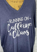 Load image into Gallery viewer, Caffeine &amp; Chaos T-shirt

